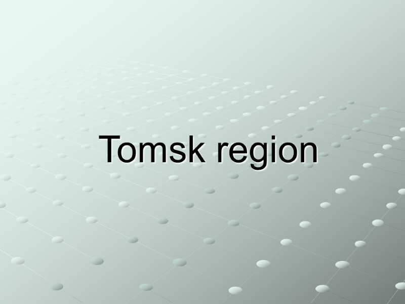 Tomsk region
